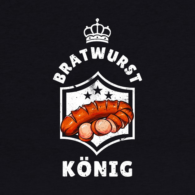 Bratwurst König Grill Liebhaber Männer by Foxxy Merch